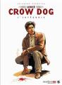 Lance Crow Dog : Integrale T.1 - Preview