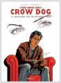 Lance Crow Dog Tome 6 - Preview