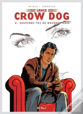 Lance Crow Dog Tome 6