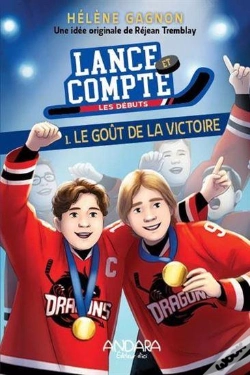 Capa do artigo Lance Et Compte, Les Débuts Tome 1 : Le Goût De La Victoire