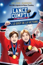 Capa do artigo Lance Et Compte, Les Débuts Tome 1 : Le Goût De La Victoire