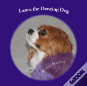 Lance The Dancing Dog