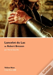 Lancelot Du Lac De Robert Bresson