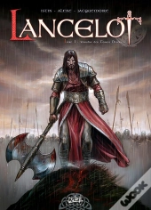 Lancelot Tome 1 ; Claudas Des Terres Désertes