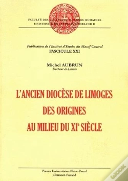 Capa do artigo L'Ancien Diocese De Limoges . Des Origines Au Milieu Du 11<Sup>E</Sup > Siecle