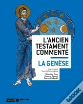L'Ancien Testament Commenté ; La Genèse