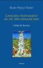 L'Ancien Testament Dans La Liturgie : Guide De Lecture - Preview