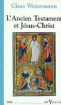 L'Ancien Testament Et Jésus-Christ - Preview