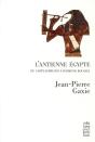 L'Ancienne Egypte ; De Chateaubriand À Raymond Roussel - Preview