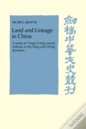 Land And Lineage In China