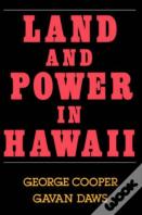 Land And Power In Hawaii