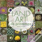 Land Art De Printemps