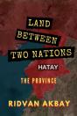Land Between Two Nations - Preview