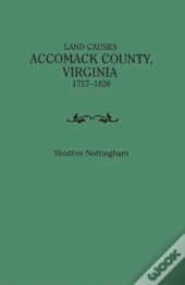 Land Causes, Accomack County, Virginia,