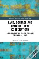 Land, Control And Transnational Corporations