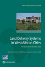 Land Delivery Systems In West African Cities - Preview