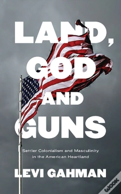 Capa do artigo Land, God, And Guns