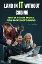 Land In It Without Coding: Even If You'Re From A Non-Tech Background - Preview