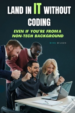 Capa do artigo Land In It Without Coding: Even If You'Re From A Non-Tech Background