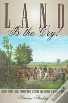 Land Is The Cry!