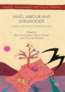 Land, Labour And Livelihoods