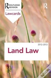Land Law Lawcards 2012-2013