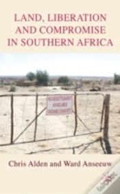Capa do artigo Land, Liberation And Compromise In Southern Africa