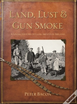 Capa do artigo Land, Lust And Gun Smoke