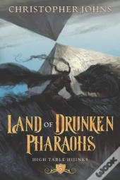 Land Of Drunken Pharaohs