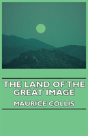 Land Of The Great Image - Preview
