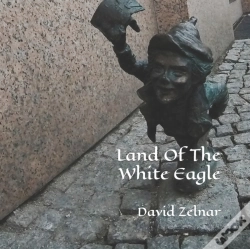 Capa do artigo Land Of The White Eagle