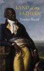 Land On My Fathers - Preview