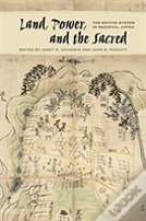 Land, Power, And The Sacred