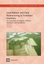 Land Reform And Farm Restructuring In Transition Countries - Preview