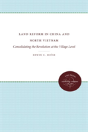 Land Reform In China And North Vietnam - Preview
