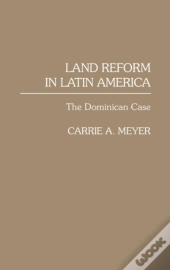 Land Reform In Latin America