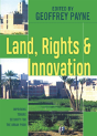 Land, Rights And Innovation - Preview
