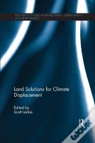 Land Solutions For Climate Displacement