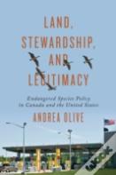 Land, Stewardship, And Legitimacy