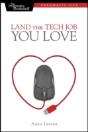 Land The Tech Job You Love - Preview