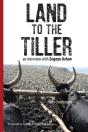 Land To The Tiller: An Interview With Ze - Preview
