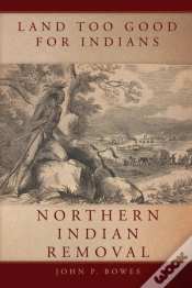 Capa do artigo Land Too Good For Indians