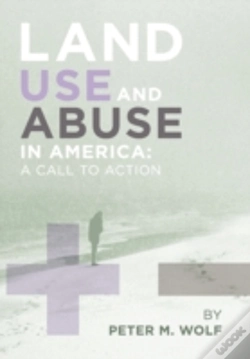 Capa do artigo Land Use And Abuse In America