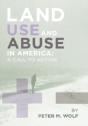 Land Use And Abuse In America - Preview