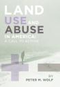 Land Use And Abuse In America - Preview