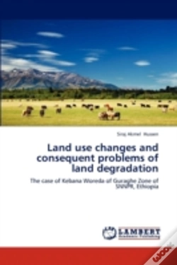 Capa do artigo Land Use Changes And Consequent Problems Of Land Degradation