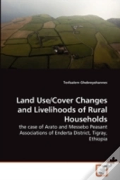 Land Use/Cover Changes And Livelihoods Of Rural Households