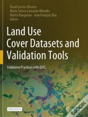 Land Use Cover Datasets And Validation Tools