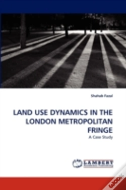 Capa do artigo Land Use Dynamics In The London Metropolitan Fringe