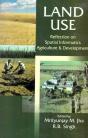 Land Use: Reflection On Spatial Informatics, Agriculture And Development - Preview